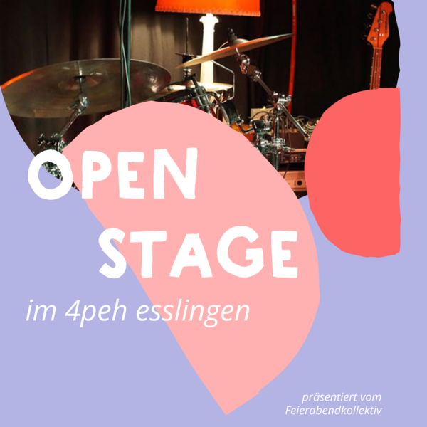 Tickets kaufen für Open Stage im Vier Peh am 25.09.2025