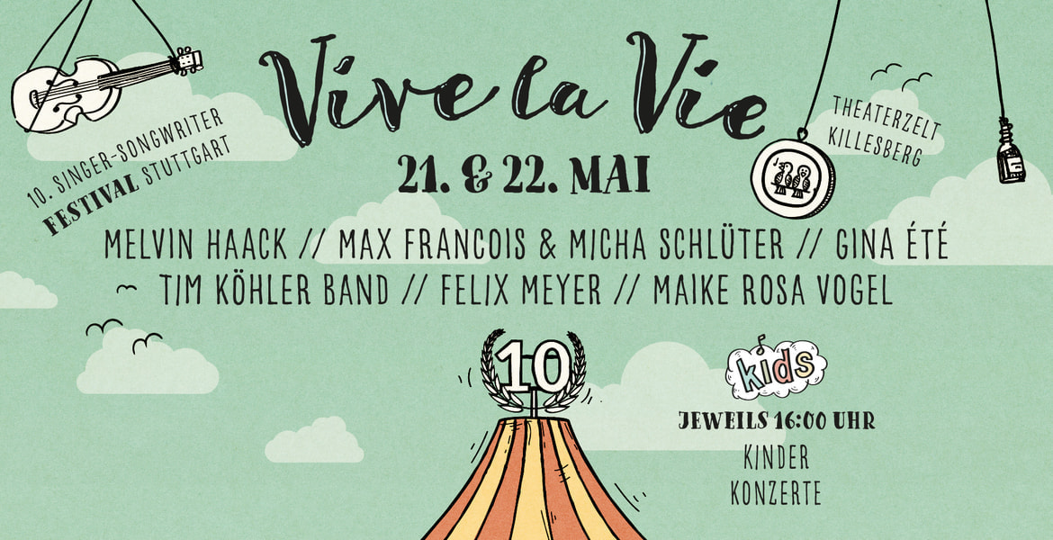 Tickets Sonntag Abend | Vive la Vie 2022, Tim Köhler Band | Felix Meyer | Maike Rosa Vogel in Stuttgart