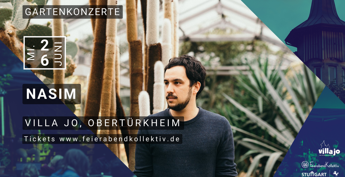 Tickets Nasim | Feierabend-Gartenkonzert, Gartenkonzert @ 