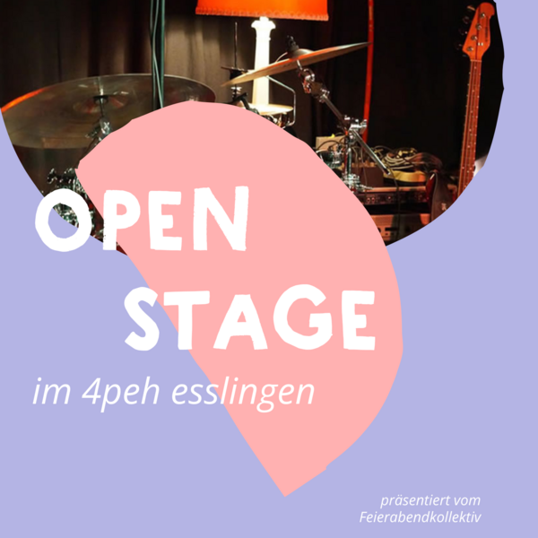Tickets kaufen für Open Stage im Vier Peh am 22.10.2026