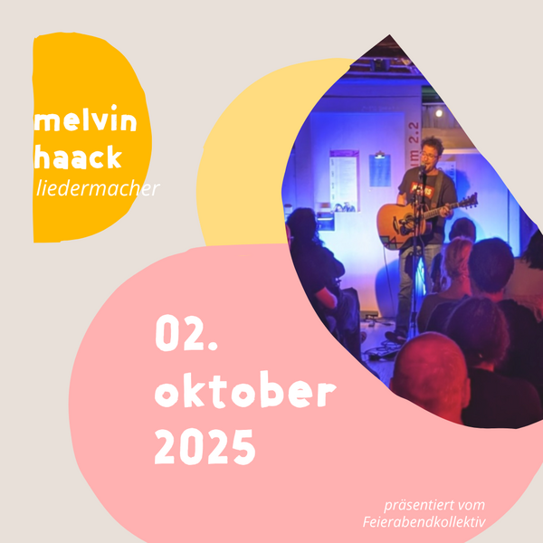 Tickets kaufen für Melvin Haack | Präsentation am 02.10.2025