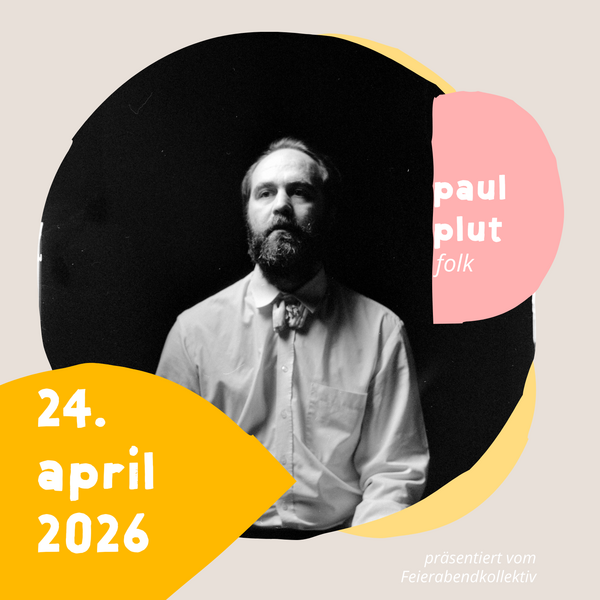 Tickets kaufen für Paul Plut | Präsentation am 24.04.2026