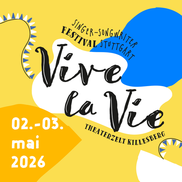 Tickets kaufen für Vive la Vie 2026 am 02.05.2026