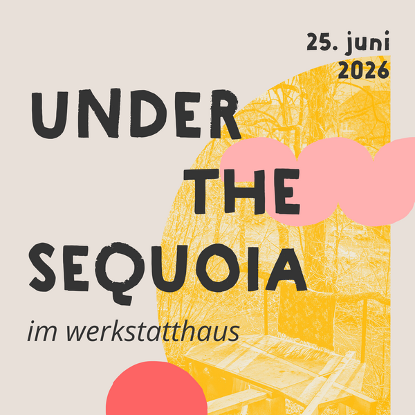 Tickets kaufen für Under the Sequoia am 25.06.2026