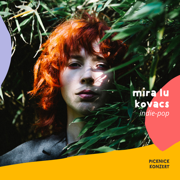 Tickets kaufen für Picknickkonzert mit Mira Lu Kovacs am 15.09.2026